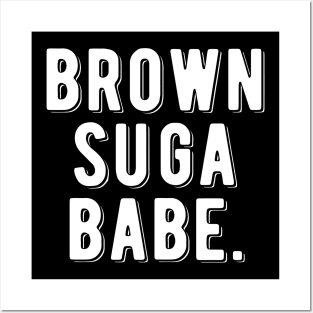 Brown Suga Babe | Black Woman Posters and Art